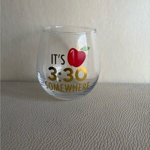 New teacher wine glass-it’s 3:30 somewhere